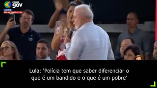 Lula: ‘Polícia tem que saber diferenciar o que é um bandido e o que é um pobre’