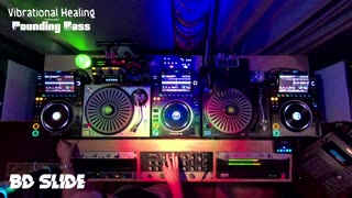 BD Slide - Vibrational Healing Through Pounding Bass - Live DJ 2/8/24