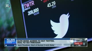 Jack Posobiec: Elon Musk's 'Deal With Twitter Is Going Through'.