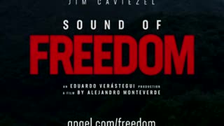 Sound of Freedom – Official Trailer – Let Freedom Ring for Innocent Children!