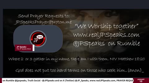 We Worship Together, Host- JP Speaks 01/10/2024
