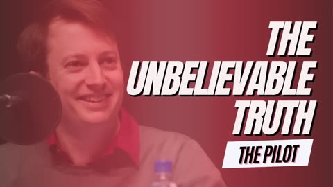 The Unbelievable Truth pilot episode