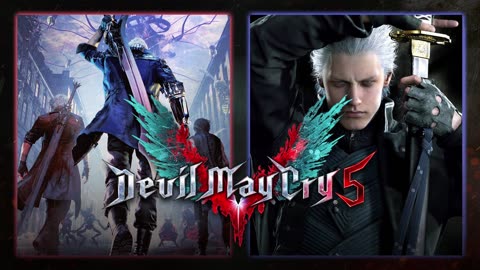 DMC5- Vergil Theme: Bury the Light