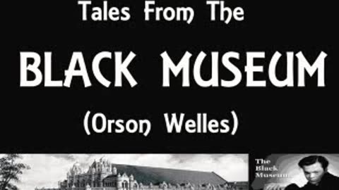 Black Museum - 00 - Introduction of
