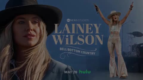 Lainey Wilson_ Bell Bottom Country” begins streaming on Hulu May 29 ABC News