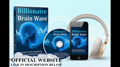 Billionaire Brain Wave Program Review The Key to Wealth and Success!