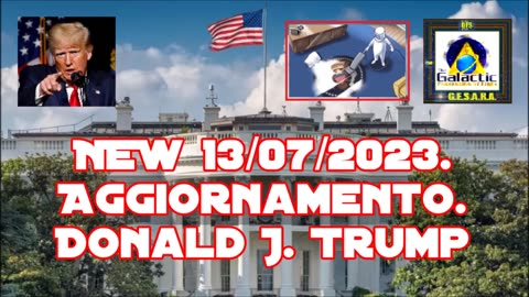 NEW 13/07/2023. Aggiornamento. Donald J. Trump.