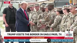 Trump engages with Texas National Guard during Eagle Pass, TX border visit. 🦅