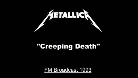 Metallica - Creeping Death (Live in Milton Keynes, England 1993) FM Broadcast