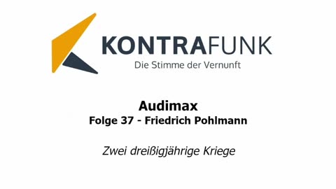 Audimax - Folge 37: Friedrich Pohlmann: Zwei dreißigjährige Kriege