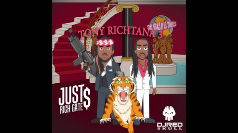 Just Rich Gates - Tony Richtana 3 Mixtape