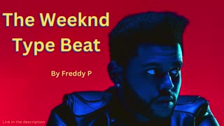 The Weeknd Type Beat By Freddy P