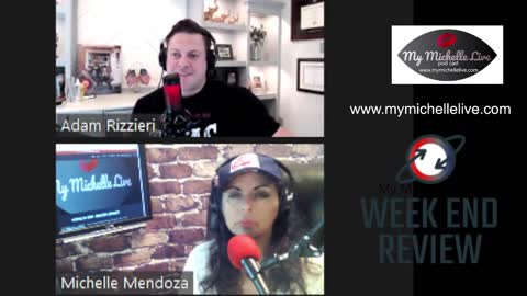 MyMichelleLive - WEEk END REVIEW - 2021 08 29