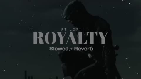 Music favorites.Royalty.Remix (slowed + reverb) Egzod & Maestro chives RT Lofti