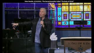 Peter Roselle: The Sacred Assembly Called “The Body of Christ” (1 Corinthians 12:27)