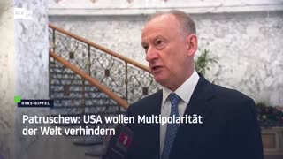 Patruschew: USA wollen Multipolarität der Welt verhindern