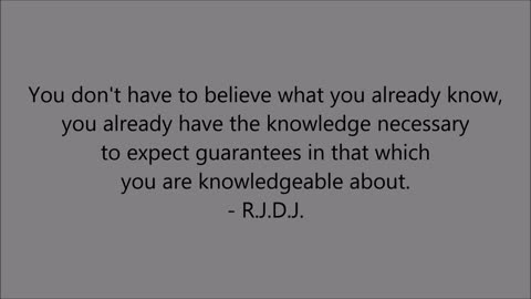 You don't have to believe what you already know, - RJDJ