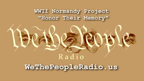 WWII Normandy Project-Honor Their Memory