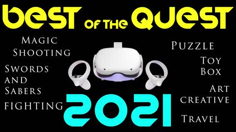 BEST QUEST GAMES! | 2021 by Genre |Oculus Quest 2 |Meta Quest
