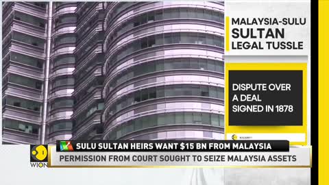 WION Business News_ Heirs of Sulu Sultan demand $15 bn from Malaysia; country to take legal actions