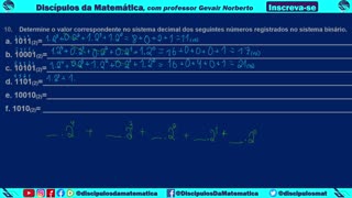 Em casa 10 - Determine no sistema decimal os números do sistema binário - Discípulos da matemática