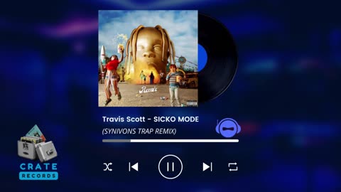Travis Scott - SICKO MODE (SYNIVONS TRAP REMIX) | Crate Records