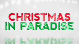 Christmas In Paradise Trailer H720p