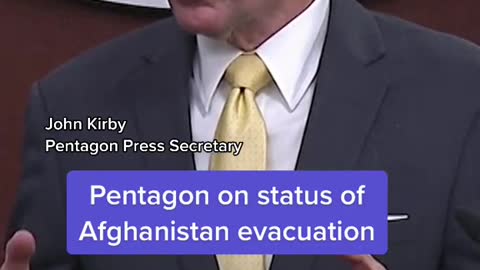 Pentagon on status of Afghanistan evacuation