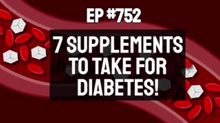 7 Supplements To Consider For Diabetes!