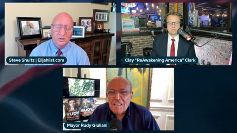 Steve Shultz _ Rudy Giuliani & Clay Clark: Meet America's Mayor & Watchman!