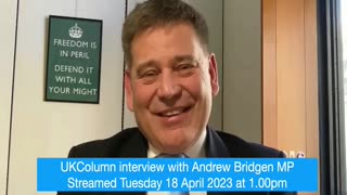 Updates And Forthcoming Events - UK Column News - 12th April 2023