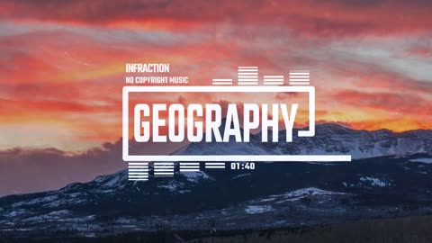Motivational Corporate Post Rock by Infraction Music / Geography