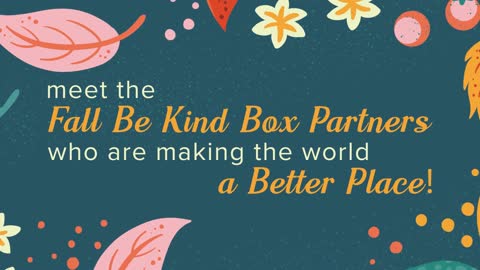 Feel Good & Do Good With The Fall BE KIND. Box!