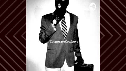 Corporate Cowboys Podcast - S3E8 All The Hype