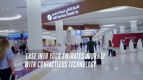 Emirates' smart contactless journey at DXB _ Emirates Airline