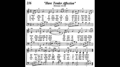 Have Tender Affection (Song 216 from Sing Praises to Jehovah)