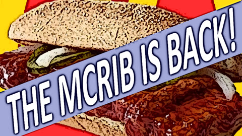 THE MCRIB IS BACK!