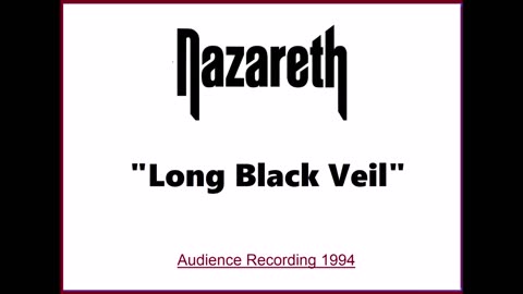 Nazareth - Long Black Veil (Live in Cumbernauld, Scotland 1994) Audience