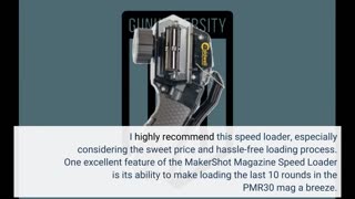 Buyer Comments: MakerShot Magazine Speed Loaders, Designed Specifically for Each Selected Magaz...