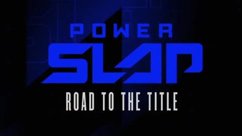Power Slap: Road To The Title