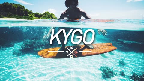 New Kygo Mix 2017 🌊 Summer Time Deep Tropical House