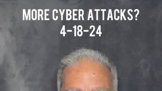 More Cyber Attacks?