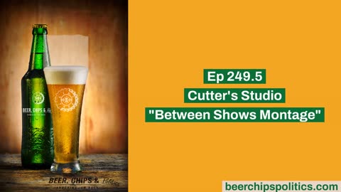 Ep 249.5 - Cutter's Studio - "Between Shows Montage"