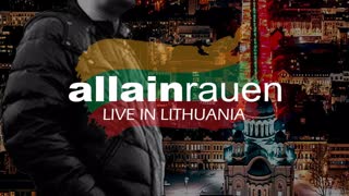 0039 allain rauen LIVE IN LITHUANIA