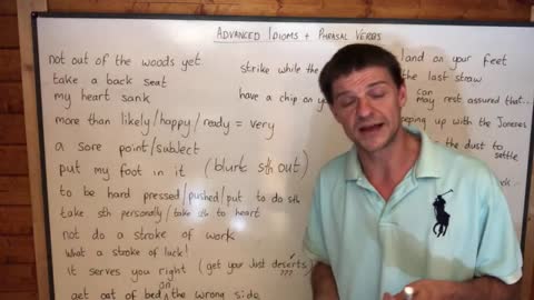 Advanced Idioms and Phrasal Verbs 1