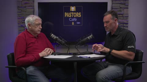 Pastors Cafe Q&A Episode 4