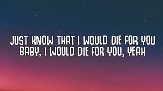 The Weeknd - Die for you (Lyrics)