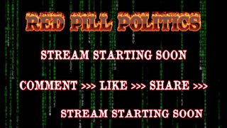 Red Pill Politics (4-13-23) – Mid-Week Rant - Patriots Muster