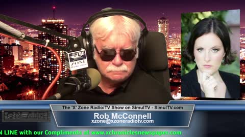 The 'X' Zone Radio/TV Show with Rob McConnell: Guest - AMELIA COTTER