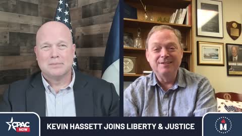 Guest Kevin Hassett on Liberty & Justice with Matt Whitaker Ep 10